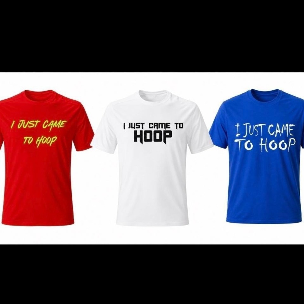 I just came to hoop t-shirt basketball 3 pack please specify sizes when ordering